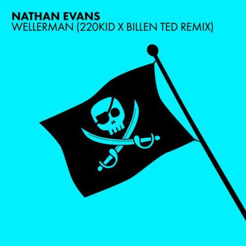 Wellerman - Sea Shanty / 220 KID x Billen Ted Remix